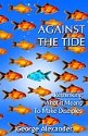 Against The Tide