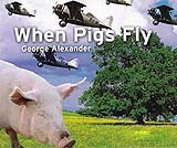 When Pigs Fly